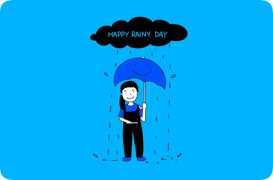 Picture of a girl holding a blue umbrella with a smiley face on it, while standing under a cloud with the words ‘Happy Rainy Day’ on it, as rain drops fall from the cloud onto her umbrella.