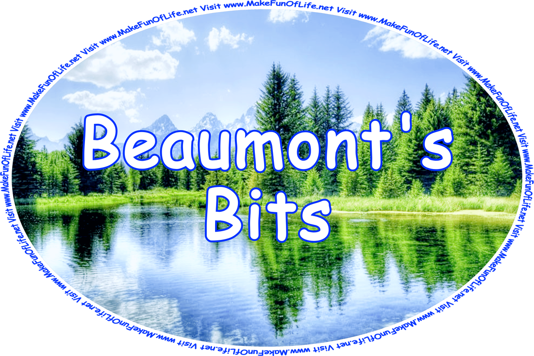 Click or tap here to visit the Beaumont's Bits Page.