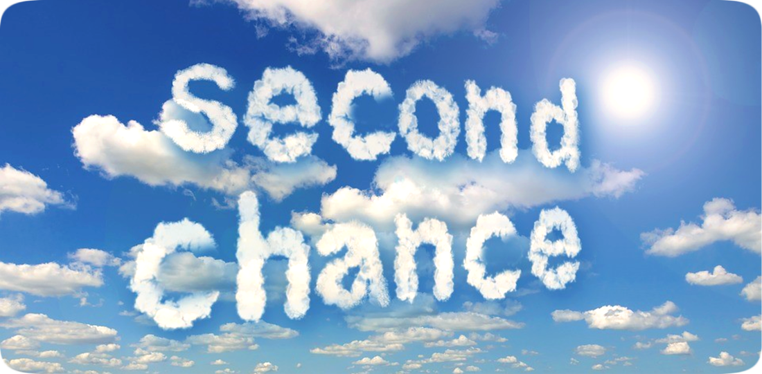 Picture of blue sky with white fluffy clouds, the Sun shining brightly, and the words ‘Second Chance’