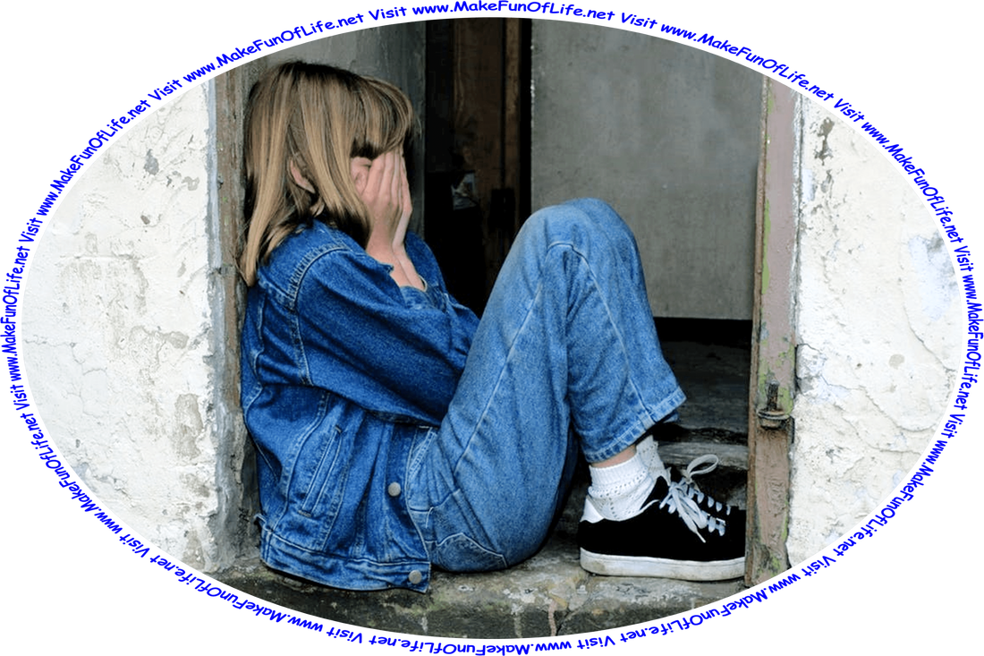 Picture of a child hiding in a doorway of a building, with knees drawn up and hands over face, and the words, ‘Visit www.MakeFunOfLife.net.’