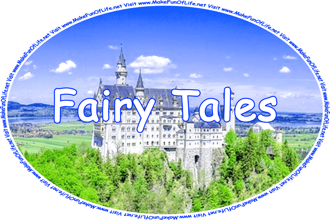 Click or tap here to visit the Fairy Tales Page.