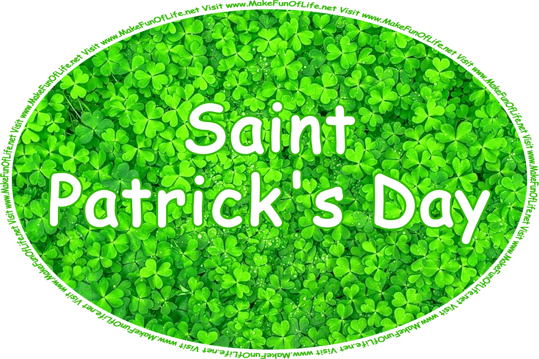 Click or tap here to visit the Saint Patrick's Day Page.