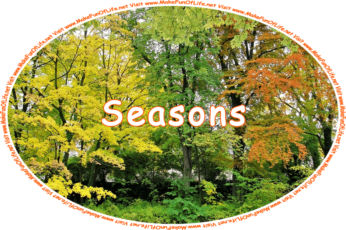 Click or tap here to visit the Seasons Page.