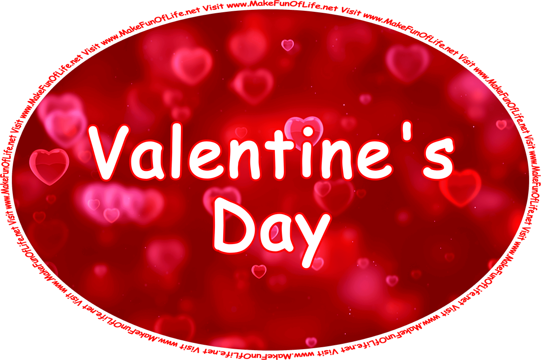 Click or tap here to visit the Valentine's Day Page.